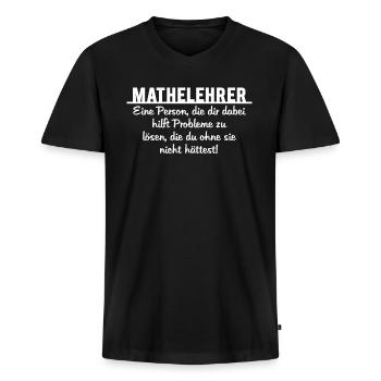Coole Mathelehrer Geschenk Sprüche - Männer Premium Bio T-Shirt mit V-Ausschnitt - Schwarz - Vorne - Nico (187cm)