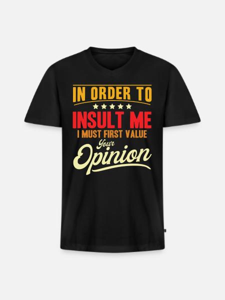 Sarcasm Irony Sarcastic Gift - Men's Premium Organic T-shirt with V-neck - black