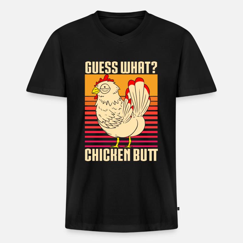 Funny Guess What? Chicken Butt! - Männer Premium Bio T-Shirt mit V-Ausschnitt - Schwarz