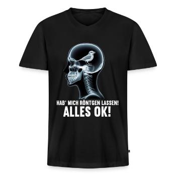 Hab' mich röntgen lassen! Alles ok! Sarkastischer - Männer Premium Bio T-Shirt mit V-Ausschnitt - Schwarz - Vorne - Nico (187cm)