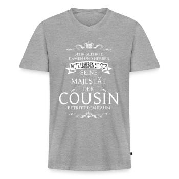 Seine Majestät der Cousin betritt den Raum - Männer Premium Bio T-Shirt mit V-Ausschnitt - Grau meliert - Vorne