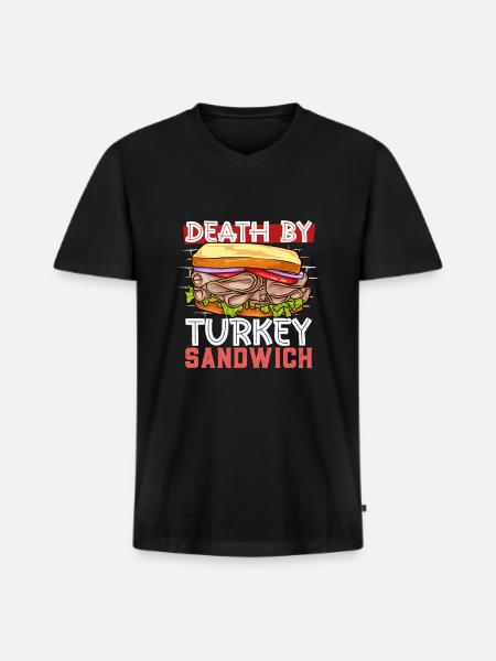Death by Turkey Sandwich - Men's Premium Organic T-shirt with V-neck - black