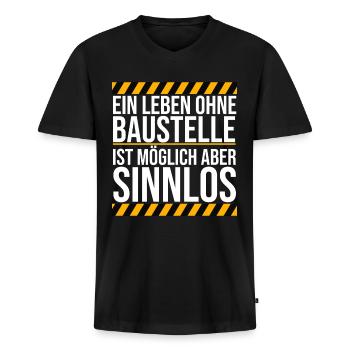 Baustelle Bauarbeiter Handwerker lustiger Spruch - Männer Premium Bio T-Shirt mit V-Ausschnitt - Schwarz - Vorne - Nico (187cm)