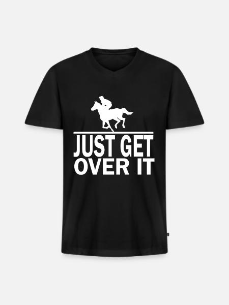 Just get over it - - Men's Premium Organic T-shirt with V-neck - black