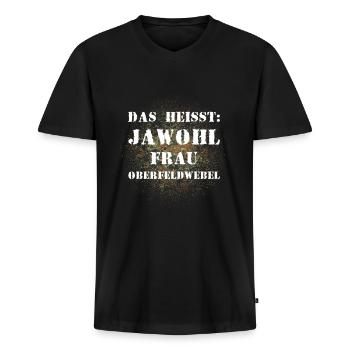 Das heißt Jawohl Frau Oberfeldwebel Bundeswehr - Männer Premium Bio T-Shirt mit V-Ausschnitt - Schwarz - Vorne - Nico (187cm)