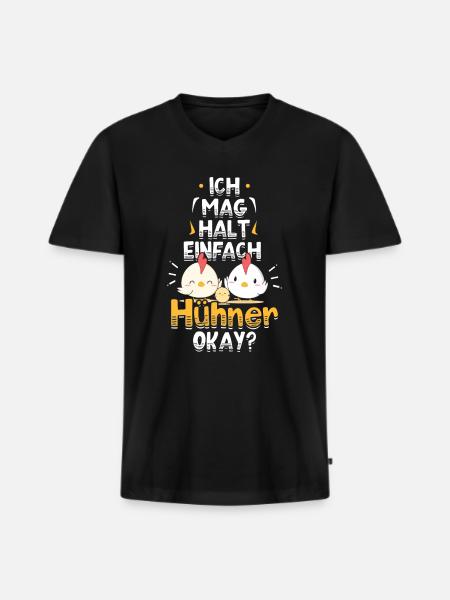 Huhn Hühner Spruch - Männer Premium Bio T-Shirt mit V-Ausschnitt - Schwarz
