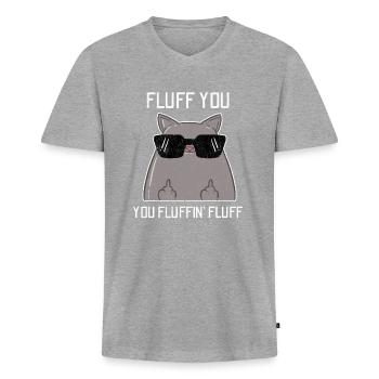 Fluff you fluffin fluff - Männer Premium Bio T-Shirt mit V-Ausschnitt - Grau meliert - Vorne