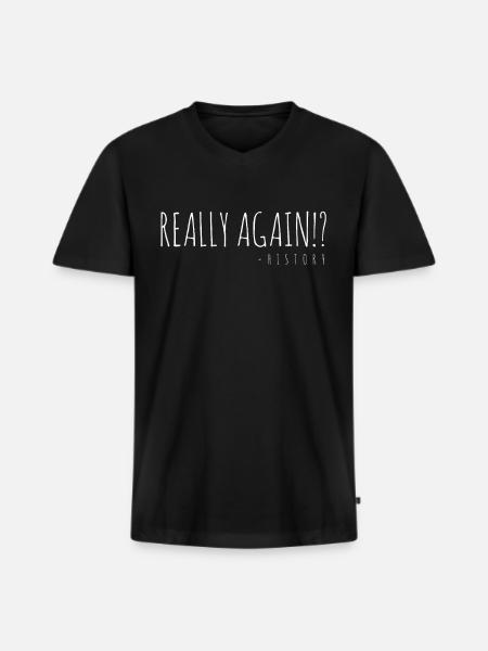 Geschichte Spruch Lehrer - Männer Premium Bio T-Shirt mit V-Ausschnitt - Schwarz
