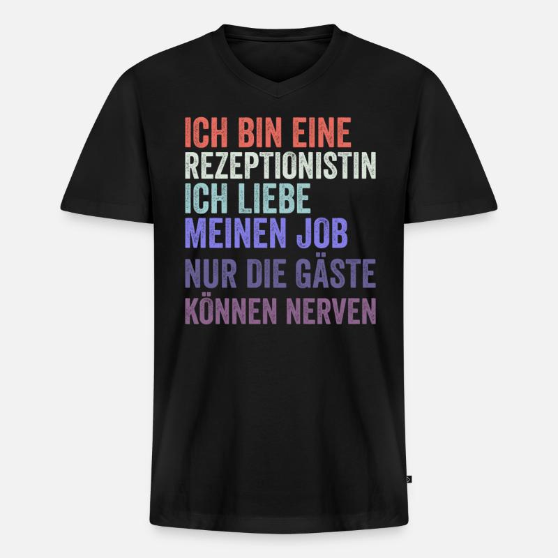 Ich Bin Eine Rezeptionistin - Männer Premium Bio T-Shirt mit V-Ausschnitt - Schwarz