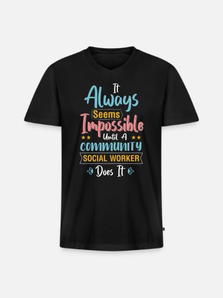 It Always Seems Impossible Until - Männer Premium Bio T-Shirt mit V-Ausschnitt - Schwarz