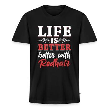 Das Leben ist besser mit Redhead Red Hair Redheads - Männer Premium Bio T-Shirt mit V-Ausschnitt - Schwarz - Vorne - Nico (187cm)