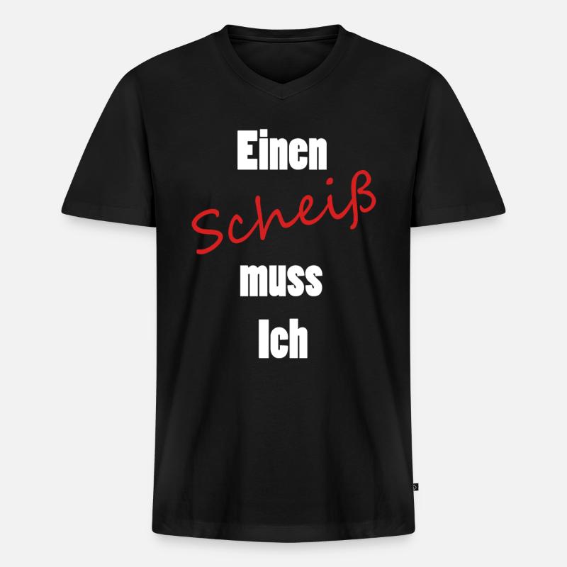 Einen Scheiß muss Ich - Männer Premium Bio T-Shirt mit V-Ausschnitt - Schwarz