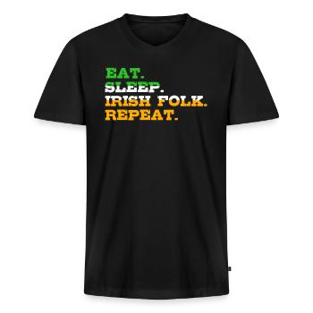 Eat Sleep irish Folk Repeat St Patrick’s Day - Männer Premium Bio T-Shirt mit V-Ausschnitt - Schwarz - Vorne - Nico (187cm)