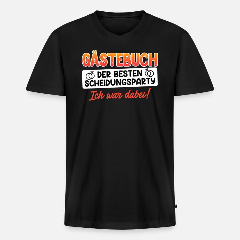 Scheidungsparty frisch geschieden Scheidung - Männer Premium Bio T-Shirt mit V-Ausschnitt - Schwarz