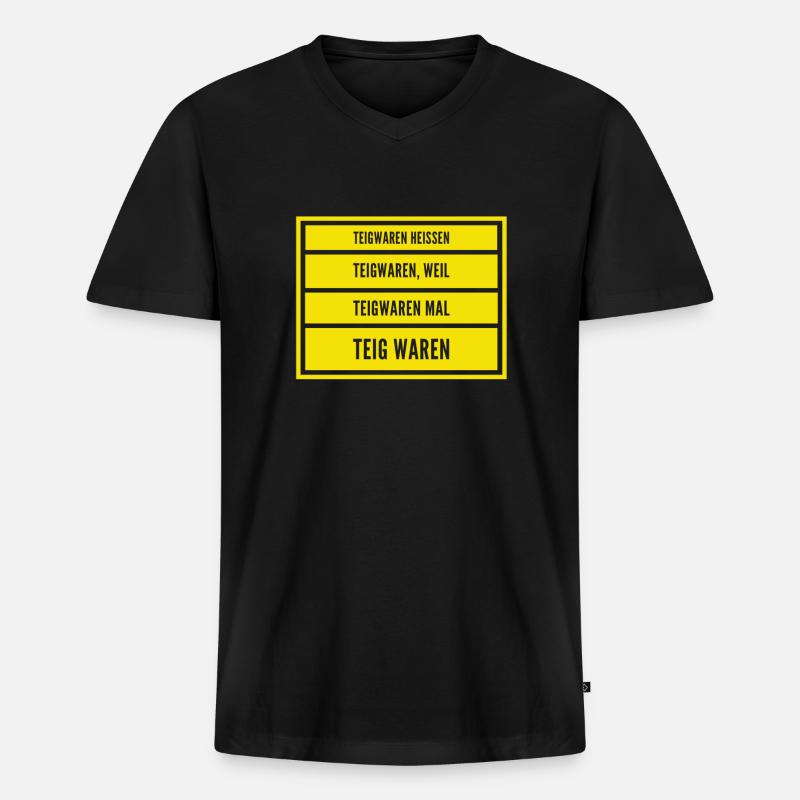 Teigwaren heißen Teigwaren - Männer Premium Bio T-Shirt mit V-Ausschnitt - Schwarz