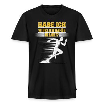 Läufer HABE ICH WIRKLICH DAFÜR BEZAHLT? Lustiges - Männer Premium Bio T-Shirt mit V-Ausschnitt - Schwarz - Vorne - Nico (187cm)