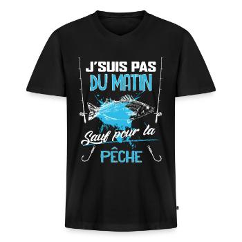 Je Suis Pas Du Matin Sauf Pour La Pêche - T-shirt encolure en V Premium bio Homme - noir - Devant - Nico (187cm)