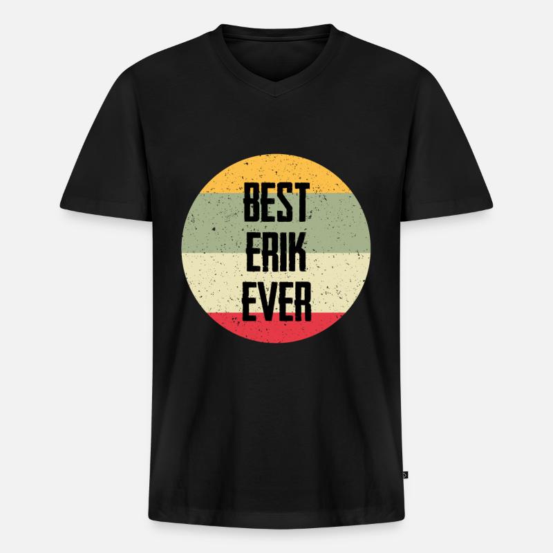 Best Erik Ever - Männer Premium Bio T-Shirt mit V-Ausschnitt - Schwarz