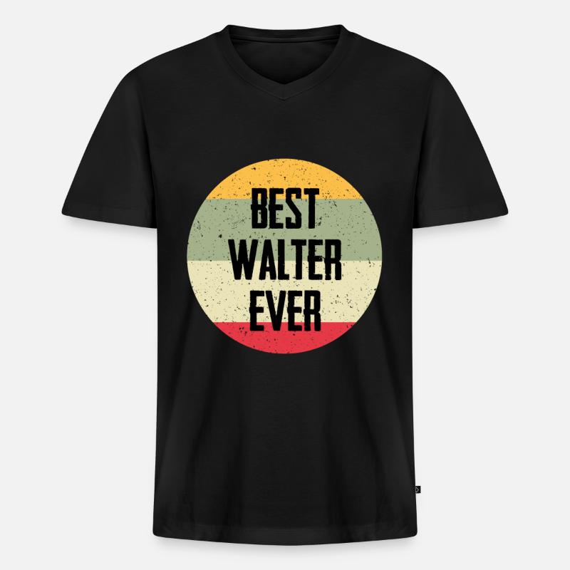 Best Walter Ever - Männer Premium Bio T-Shirt mit V-Ausschnitt - Schwarz