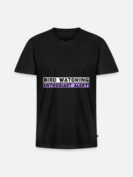 Bird watching enthusiast alert! - Männer Premium Bio T-Shirt mit V-Ausschnitt - Schwarz