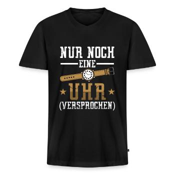 Uhrmacher nur noch eine Uhr versprochen - Männer Premium Bio T-Shirt mit V-Ausschnitt - Schwarz - Vorne - Nico (187cm)