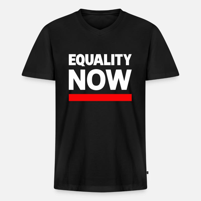 EQUALITY NOW Statement Spruch - Männer Premium Bio T-Shirt mit V-Ausschnitt - Schwarz