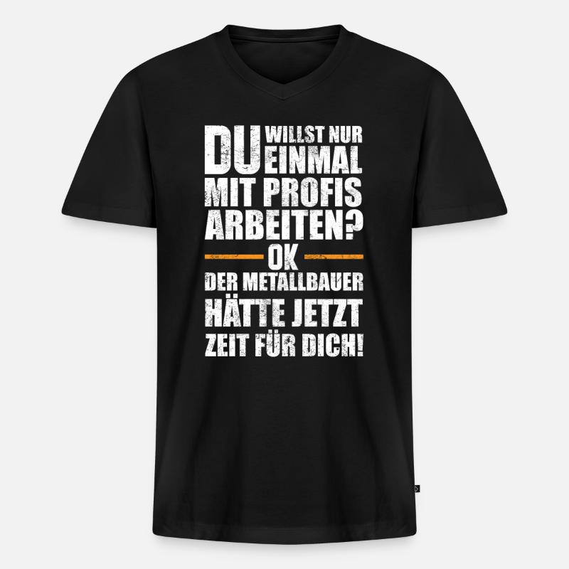 Metallbauer Geschenkidee - Männer Premium Bio T-Shirt mit V-Ausschnitt - Schwarz