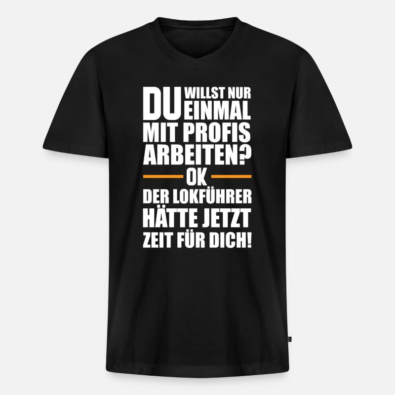 Lokführer Spruch - Männer Premium Bio T-Shirt mit V-Ausschnitt - Schwarz