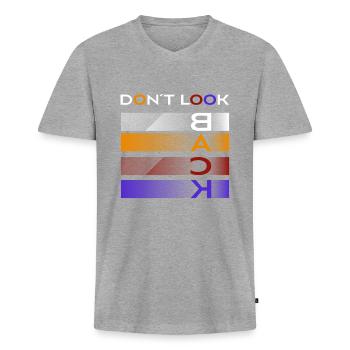 Ne regardez pas en arrière - T-shirt encolure en V Premium bio Homme - gris chiné - Devant