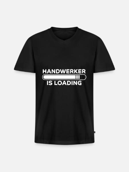 Handwerker Spruch Heimwerker Handwerker Geschenk - Männer Premium Bio T-Shirt mit V-Ausschnitt - Schwarz