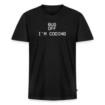 BUG OFF I'm Coding Lustiger - Männer Premium Bio T-Shirt mit V-Ausschnitt - Schwarz - Vorne - Nico (187cm)