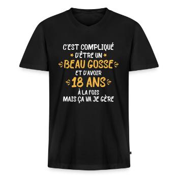 C'est compliqué d'être un beau gosse et d'avoir 18 - T-shirt encolure en V Premium bio Homme - noir - Devant - Nico (187cm)