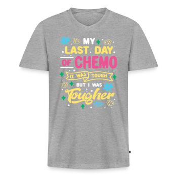 Last Chemo I Was Tougher Chemotherapy End - Men's Premium Organic T-shirt with V-neck - heather grey - Front