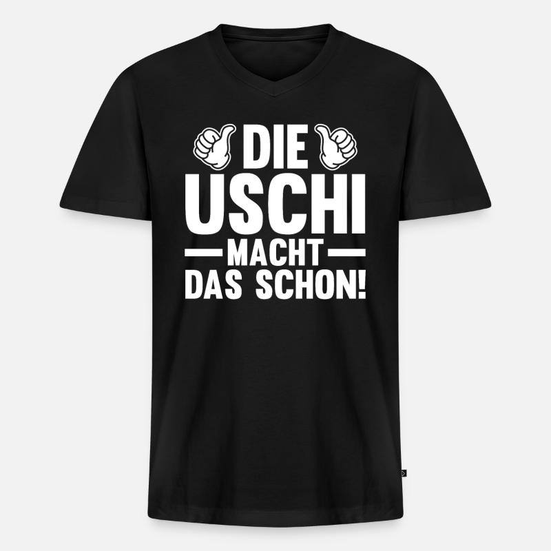 Die Uschi Macht Das Schon - Männer Premium Bio T-Shirt mit V-Ausschnitt - Schwarz