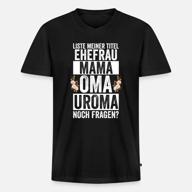 Mutter Mama Oma Uroma - Männer Premium Bio T-Shirt mit V-Ausschnitt - Schwarz