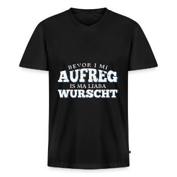 Bevor I Mi Aufreg Bayrischer Dialekt - Männer Premium Bio T-Shirt mit V-Ausschnitt - Schwarz - Vorne - Nico (187cm)