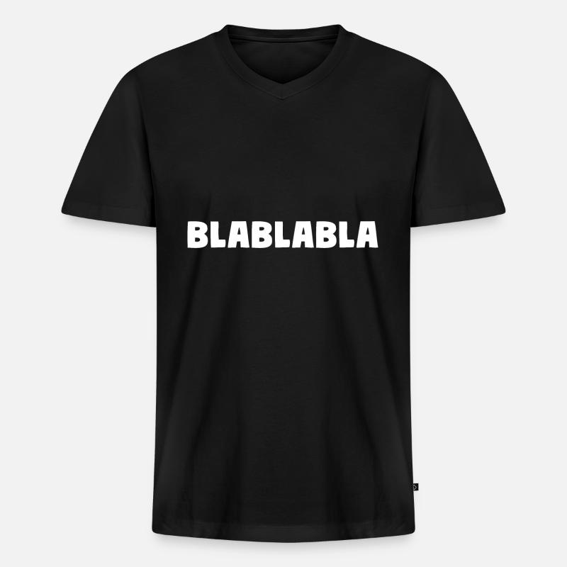 Bla Bla Bla - Männer Premium Bio T-Shirt mit V-Ausschnitt - Schwarz