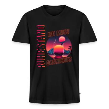 Ruhestand Ich Muss Garnichts Rentner Rente Pension - Männer Premium Bio T-Shirt mit V-Ausschnitt - Schwarz - Vorne - Nico (187cm)