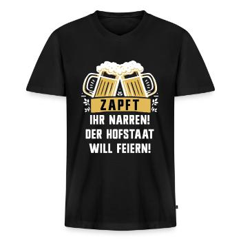 Schützenfest Hofstaat Spruch Zapft, ihr Narren - Männer Premium Bio T-Shirt mit V-Ausschnitt - Schwarz - Vorne - Nico (187cm)