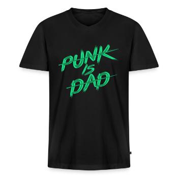 Punk is dad Punkrock Musik Punker Rocker - Männer Premium Bio T-Shirt mit V-Ausschnitt - Schwarz - Vorne - Nico (187cm)