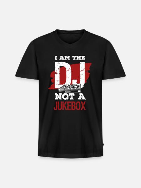 I am the DJ not a jukebox - Men's Premium Organic T-shirt with V-neck - black