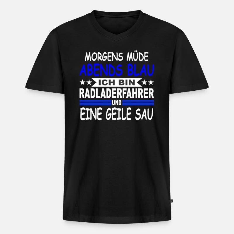 Radladerfahrer Geschenk Radlader Teleskoplader - Männer Premium Bio T-Shirt mit V-Ausschnitt - Schwarz
