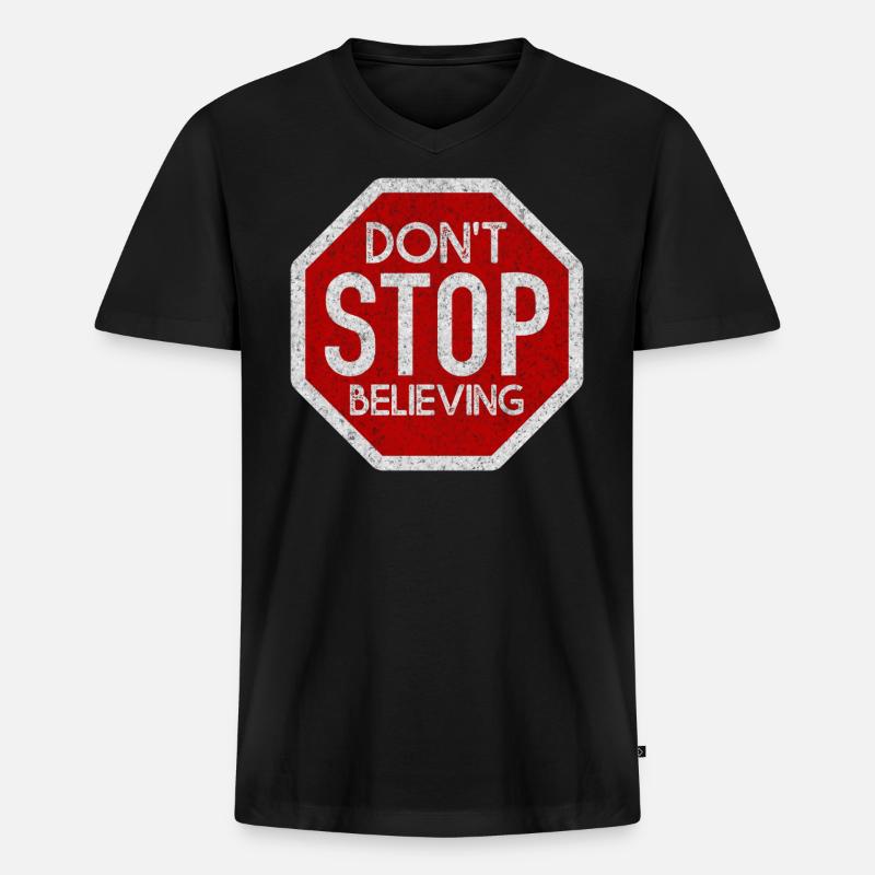 DONT STOP BELIEVING WHITE GRUNGE - Männer Premium Bio T-Shirt mit V-Ausschnitt - Schwarz
