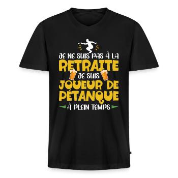 Retraité Bouliste Homme Humour Pétanque Retraite - T-shirt encolure en V Premium bio Homme - noir - Devant - Nico (187cm)
