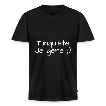 T'inquiète Je Gère - T-shirt encolure en V Premium bio Homme - noir - Devant - Nico (187cm)