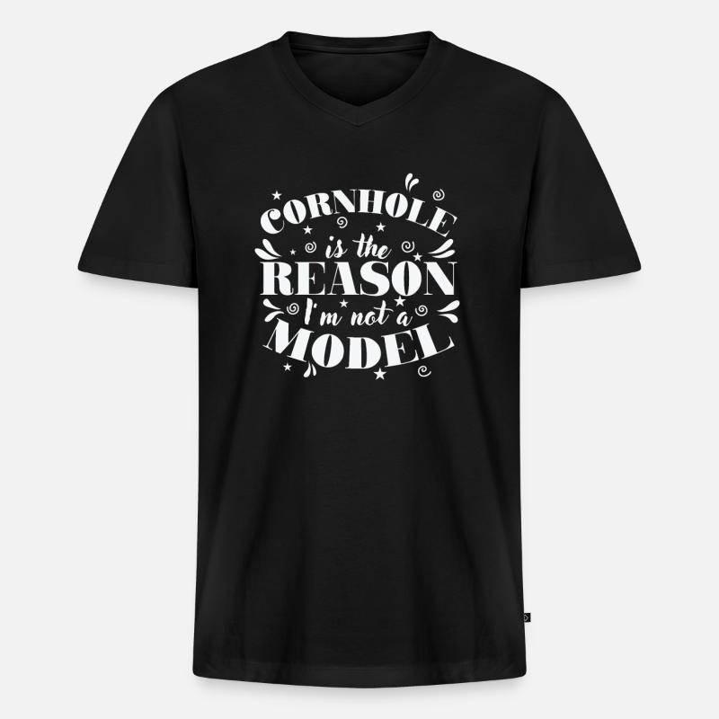 Cornhole is the Reason I'm not a Model Spiel - Männer Premium Bio T-Shirt mit V-Ausschnitt - Schwarz