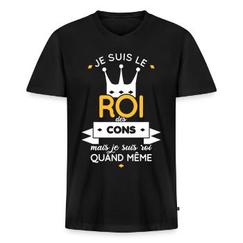Je suis le roi des cons - T-shirt encolure en V Premium bio Homme - noir - Devant - Nico (187cm)