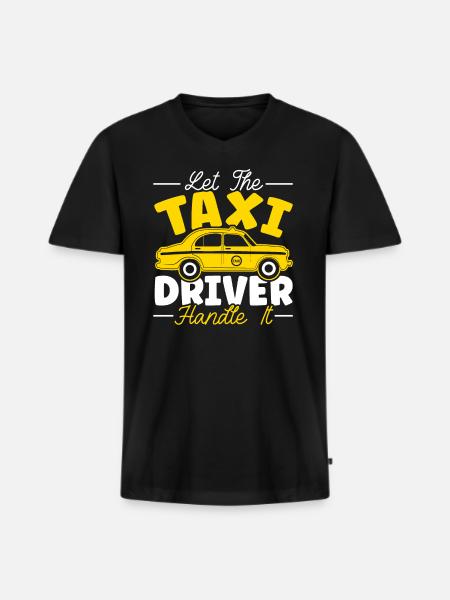 Lad taxachaufføren håndtere det Taxachauffør - Premium økologisk T-shirt med V-hals til mænd - sort