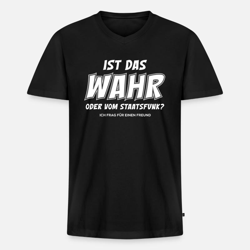 Ist das Wahr - Männer Premium Bio T-Shirt mit V-Ausschnitt - Schwarz