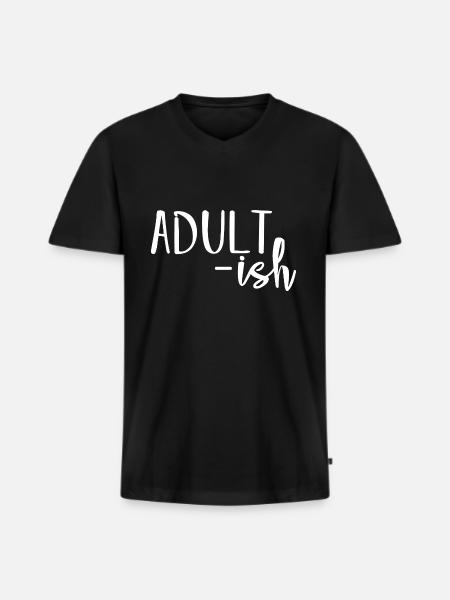 Adulte-ish Drôle Relatable Humour Déclaration - T-shirt encolure en V Premium bio Homme - noir